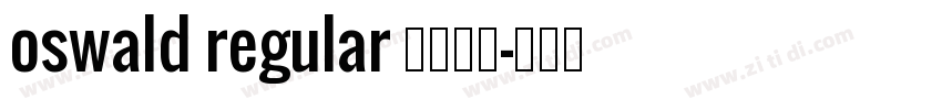 oswald regular 英文字体字体转换